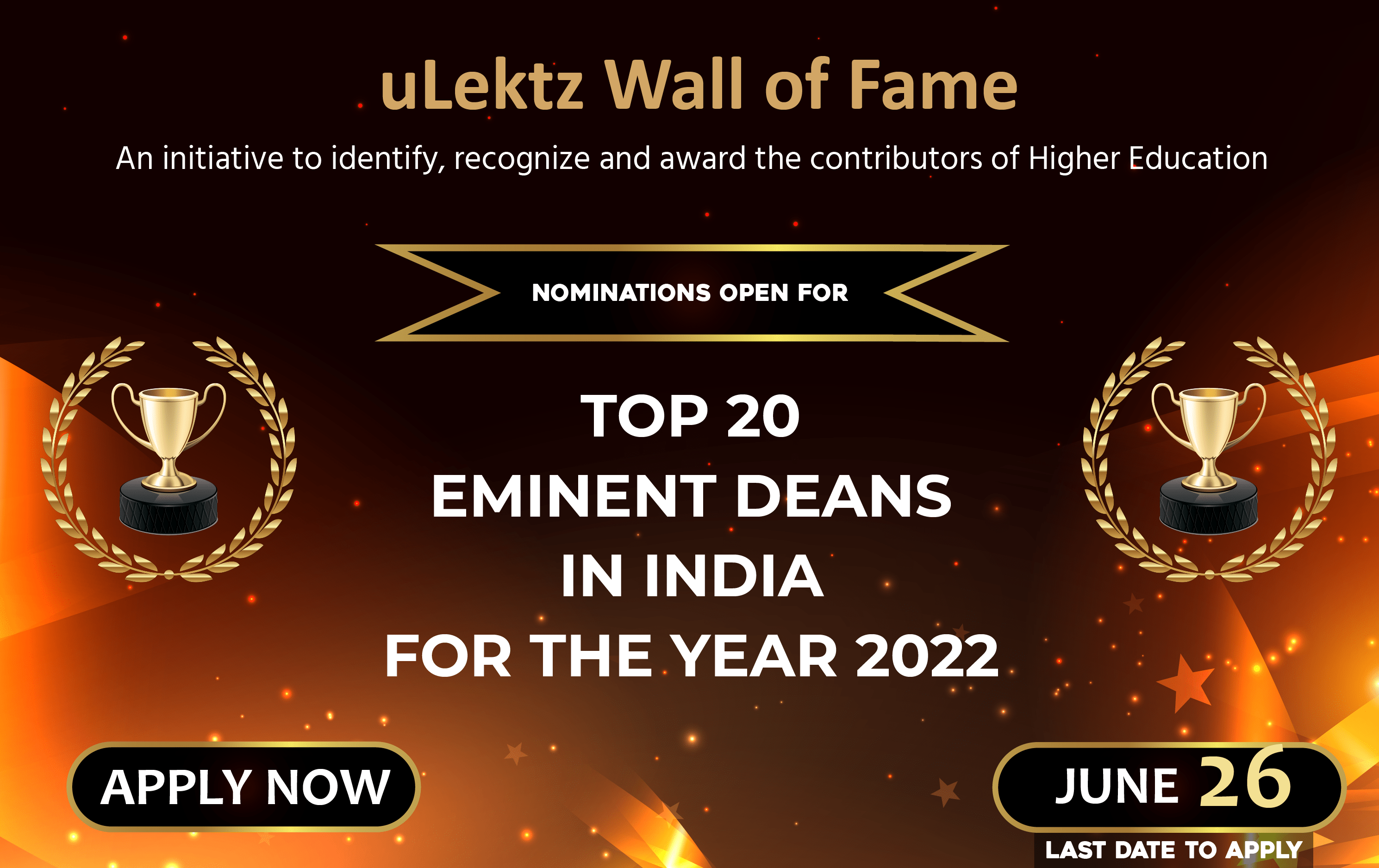 uLektz Wall of Fame will be honouring “Top 20 Eminent Deans in India” for the year 2022
