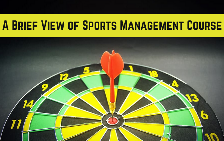 A Brief View of Sports Management Course