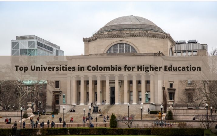 Top Universities in Colombia for Higher Education